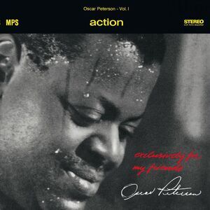 Oscar Peterson - Action (exclusively For My Friends Vol. 1)  LP LP